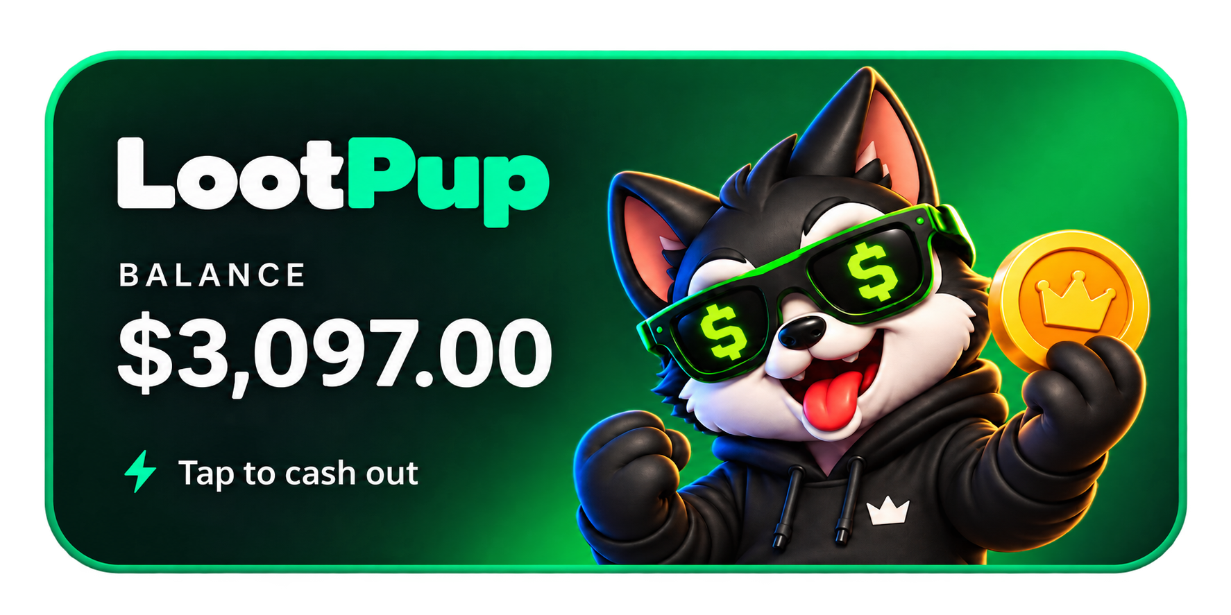 LootPup Balance: $3,097.00